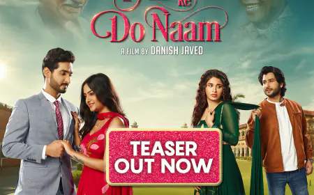 एक दूजे के लिए या एक दूसरे के साथ , फ़िल्म 'प्यार के दो नाम' का टीजर रिलीज़