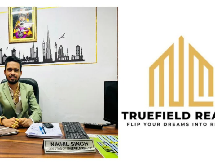 Truefield Realty: NCR की सबसे भरोसेमंद रियल एस्टेट कंपनी की सच्ची कहानी