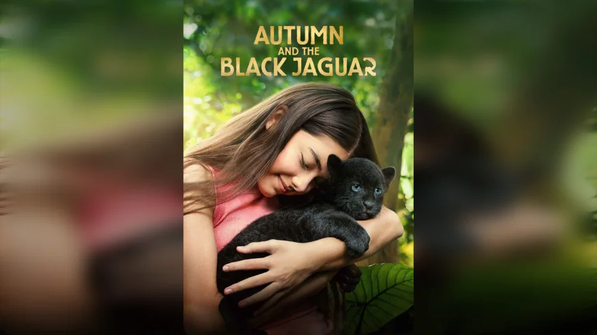 वॉचो ऐप के फ्लिक्स सेक्शन पर आई धमाकेदार फिल्म 'ऑटम एंड ब्लैक जैगुआर'