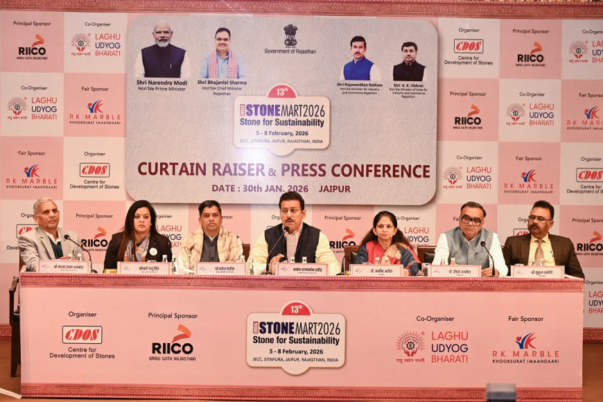 इंडिया स्टोनमार्ट 2026: जयपुर में शुरू होगा राजस्थान के स्टोन उद्योग का महाकुंभ