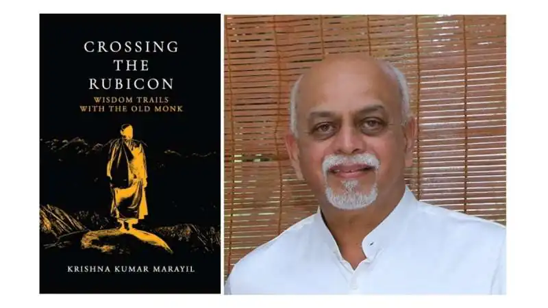 महत्वाकांक्षा से परे ज्ञान की यात्रा: कृष्ण कुमार मरायिल की 'क्रॉसिंग द रुबिकॉन' पुस्तक का विमोचन